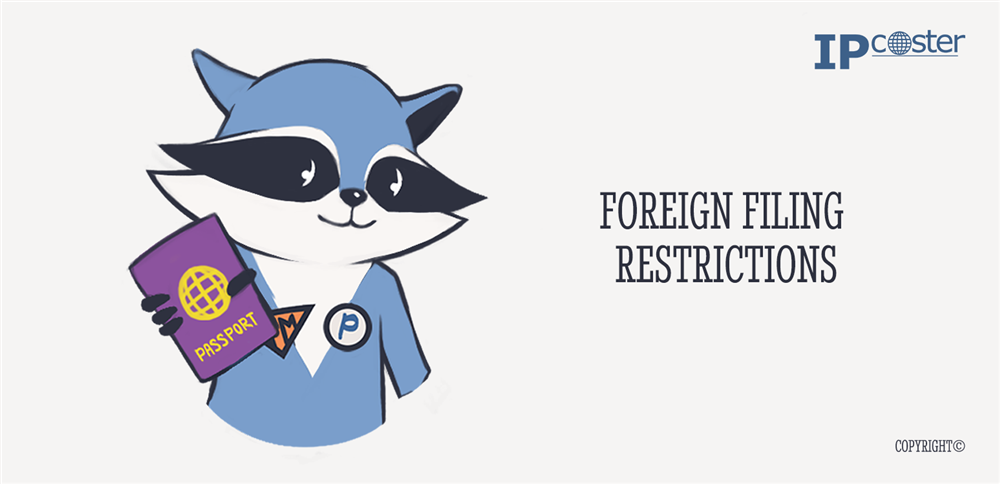Foreign filing restrictions